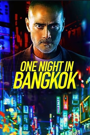 One Night in Bangkok izle